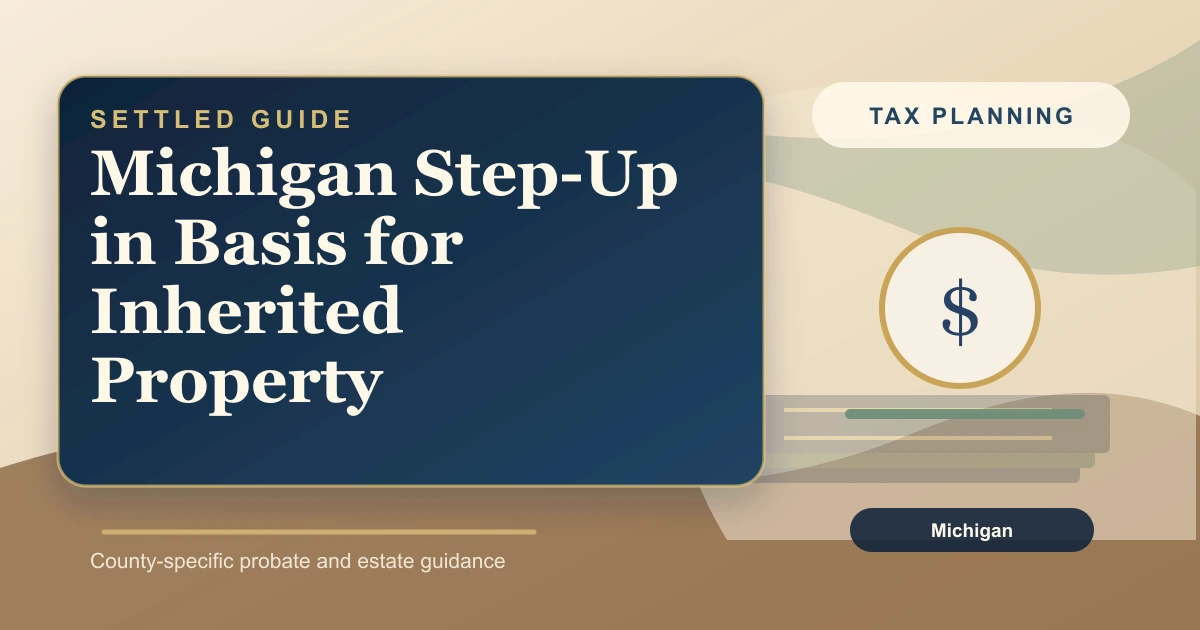 Michigan Step-Up in Basis for Inherited Property