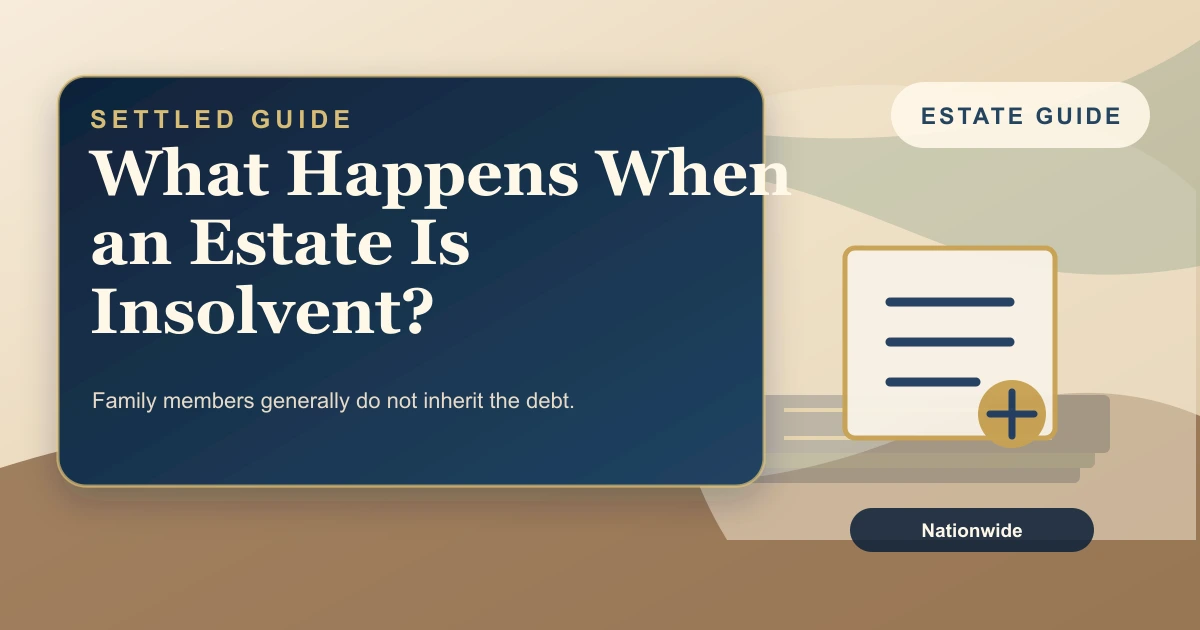 What Happens When an Estate Is Insolvent?