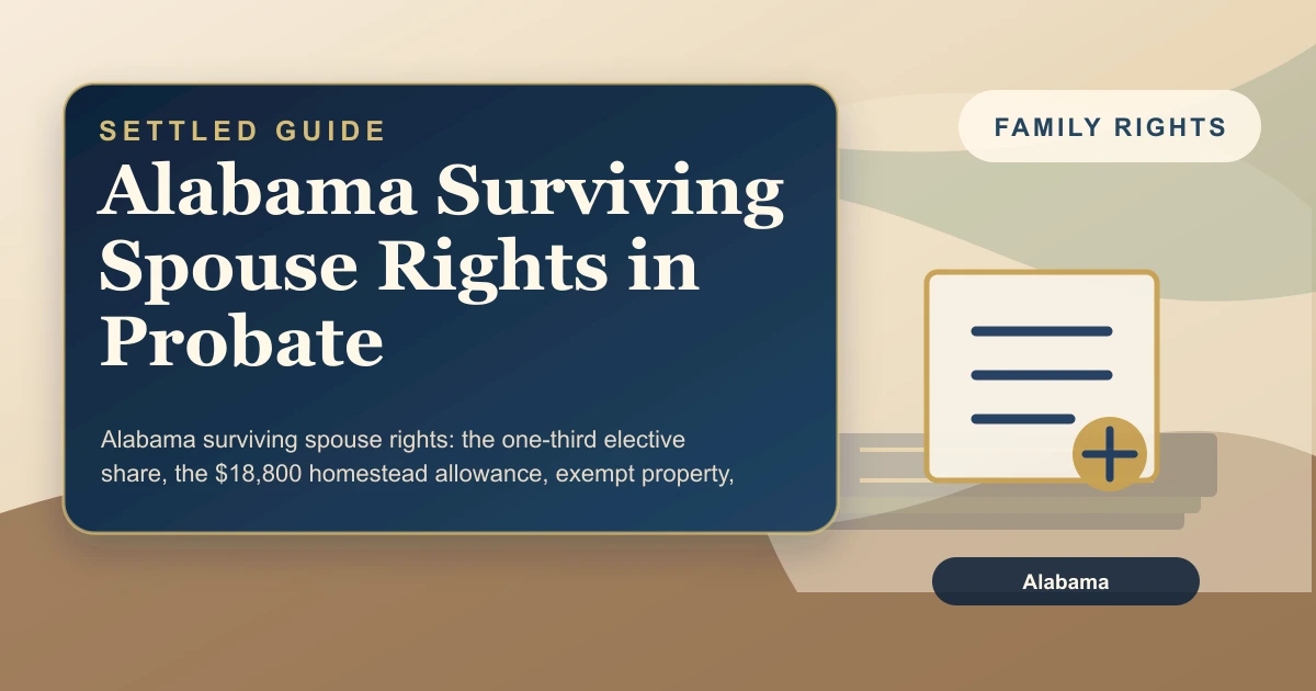 Alabama Surviving Spouse Rights in Probate