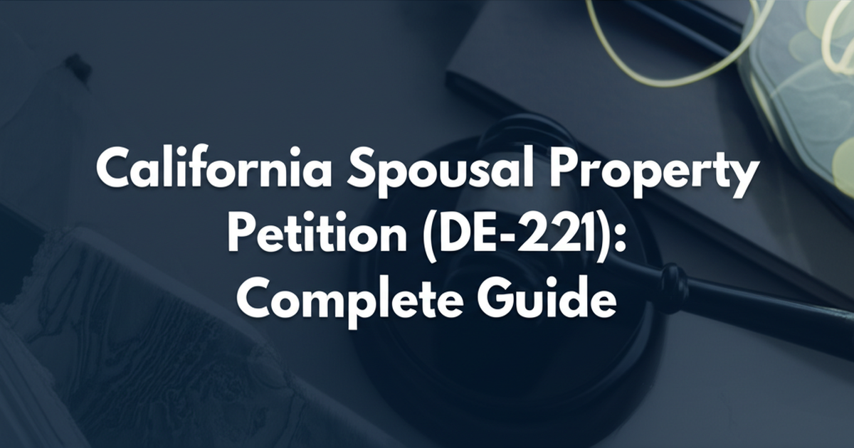 California Spousal Property Petition