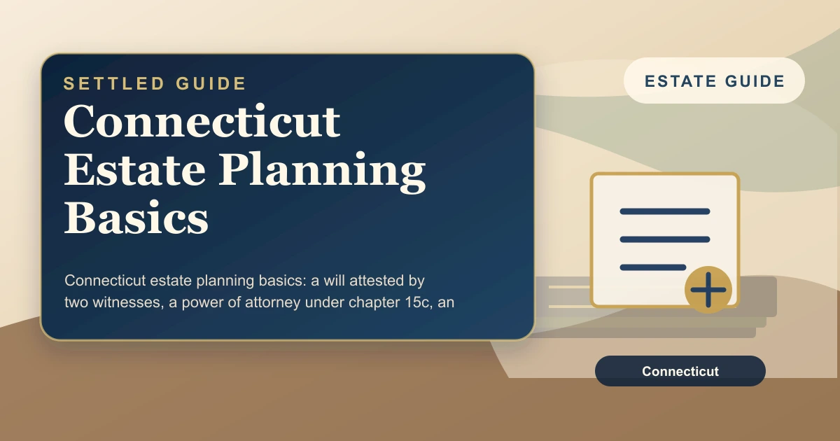 Connecticut Estate Planning Basics