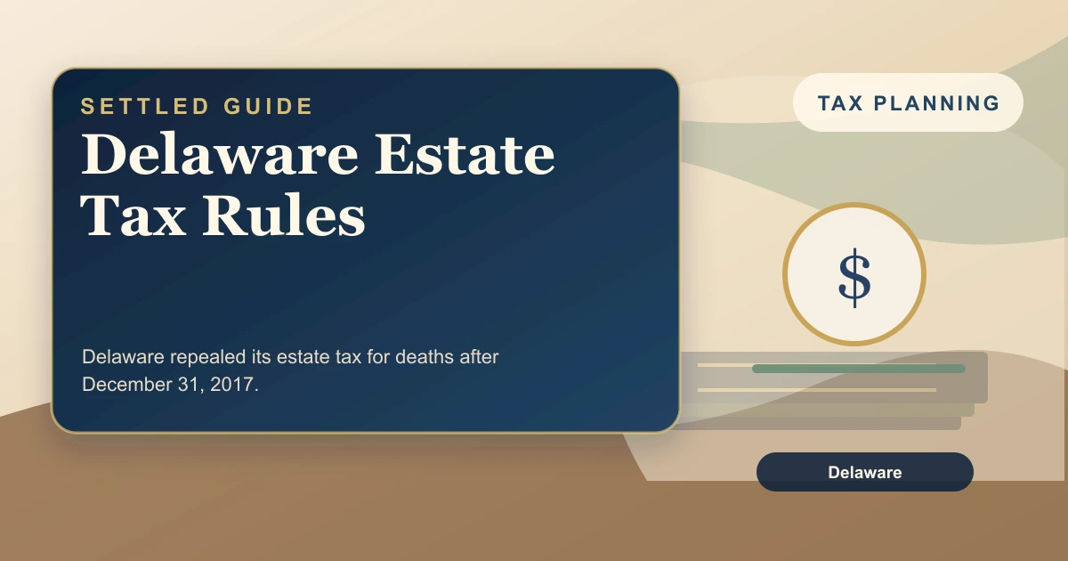 Delaware Estate Tax Rules