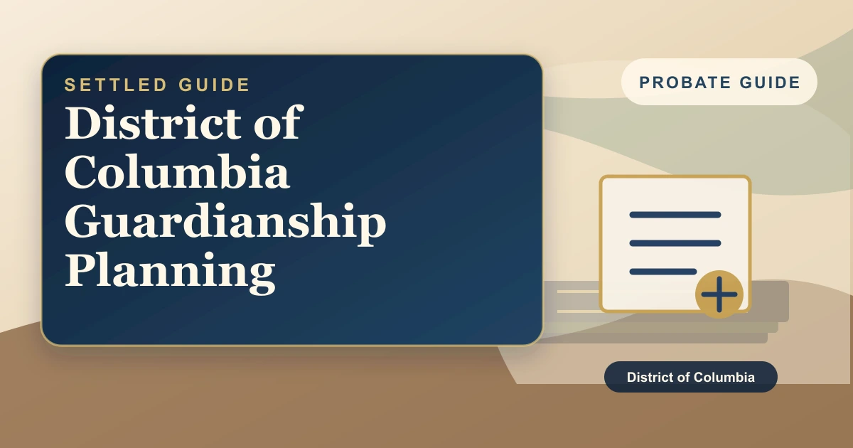 District of Columbia Guardianship Planning