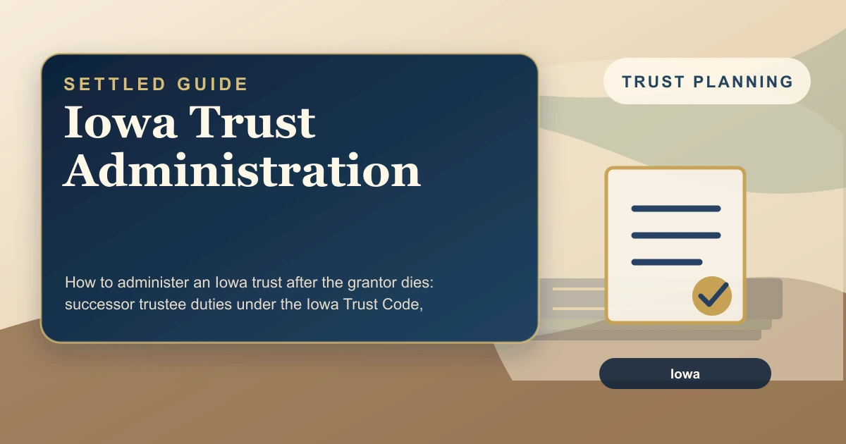 Iowa Trust Administration