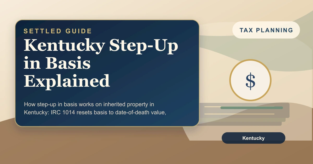 Kentucky Step-Up in Basis Explained