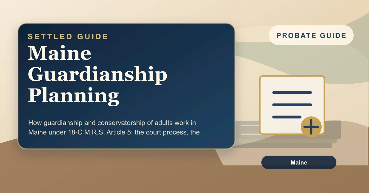 Maine Guardianship Planning