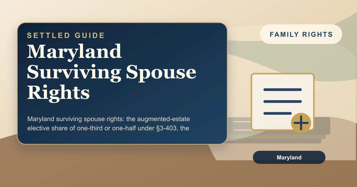 Maryland Surviving Spouse Rights