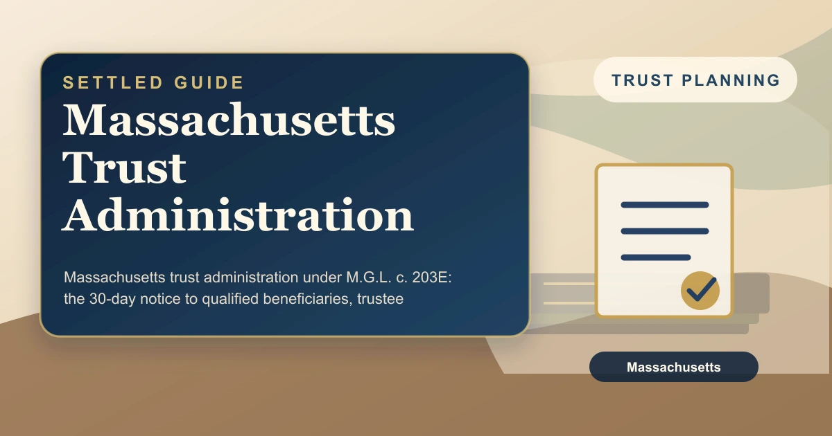 Massachusetts Trust Administration