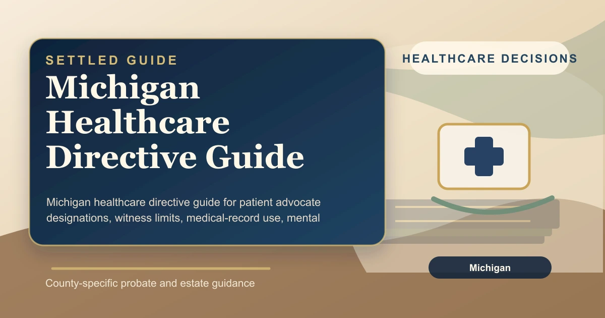 Michigan Healthcare Directive Guide