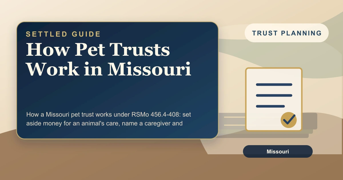 How Pet Trusts Work in Missouri