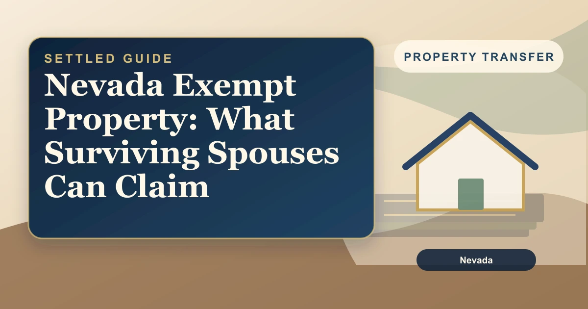 Nevada Exempt Property: What Surviving Spouses Can Claim