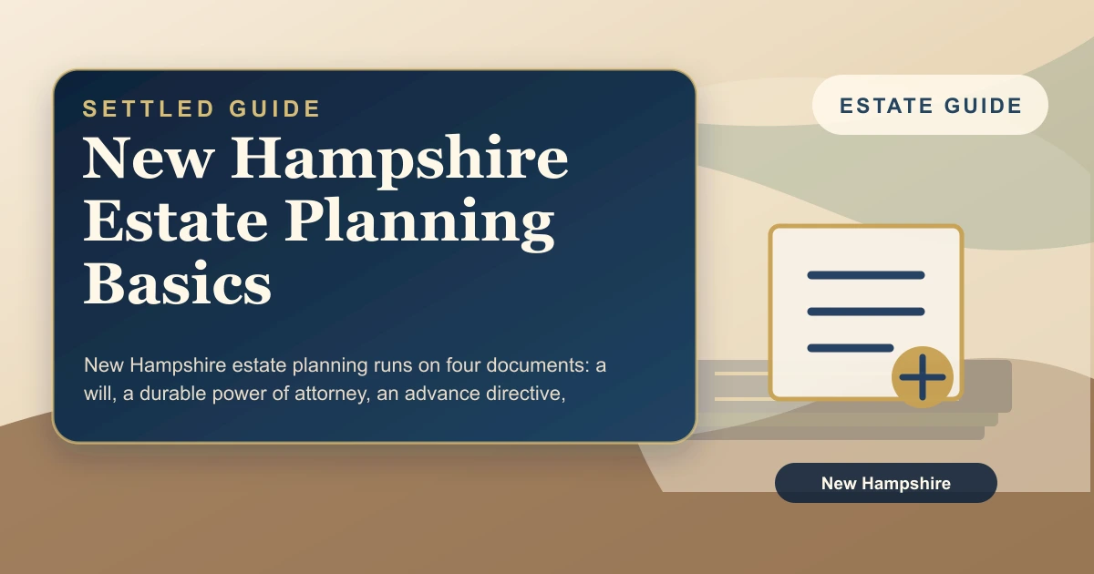 New Hampshire Estate Planning Basics