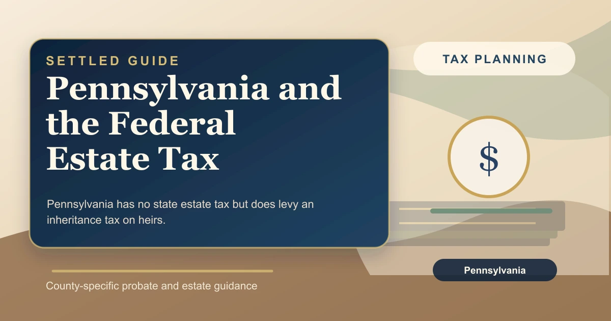 Pennsylvania and the Federal Estate Tax