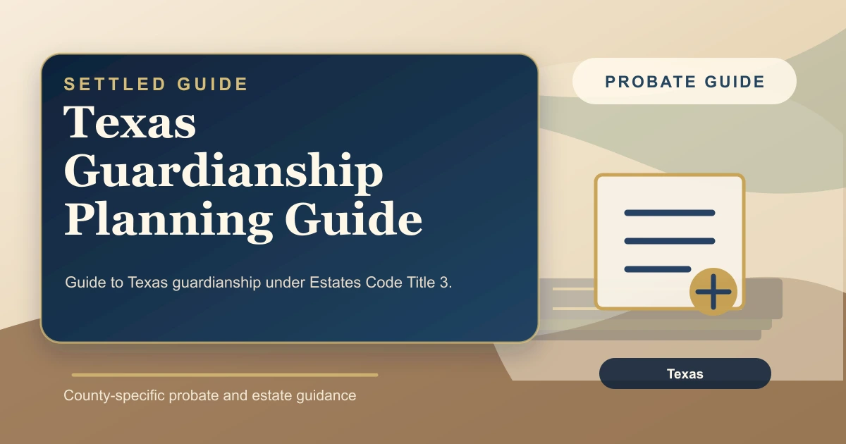 Texas Guardianship Planning Guide