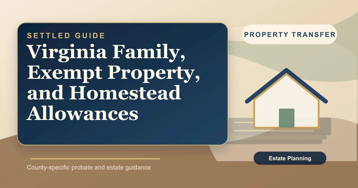 Virginia Family, Exempt Property, and Homestead Allowances