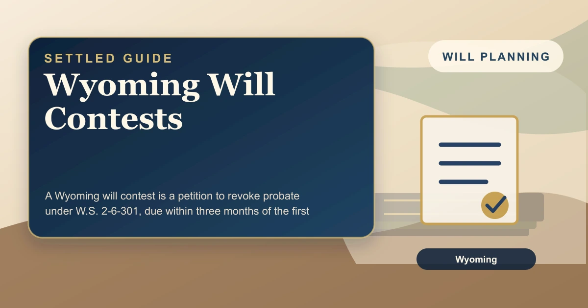 Wyoming Will Contests