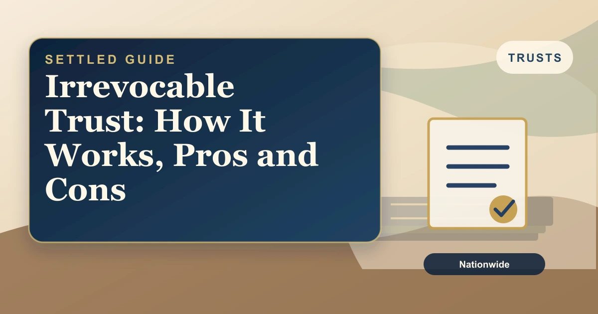 Settled Estate cover: irrevocable trust explained